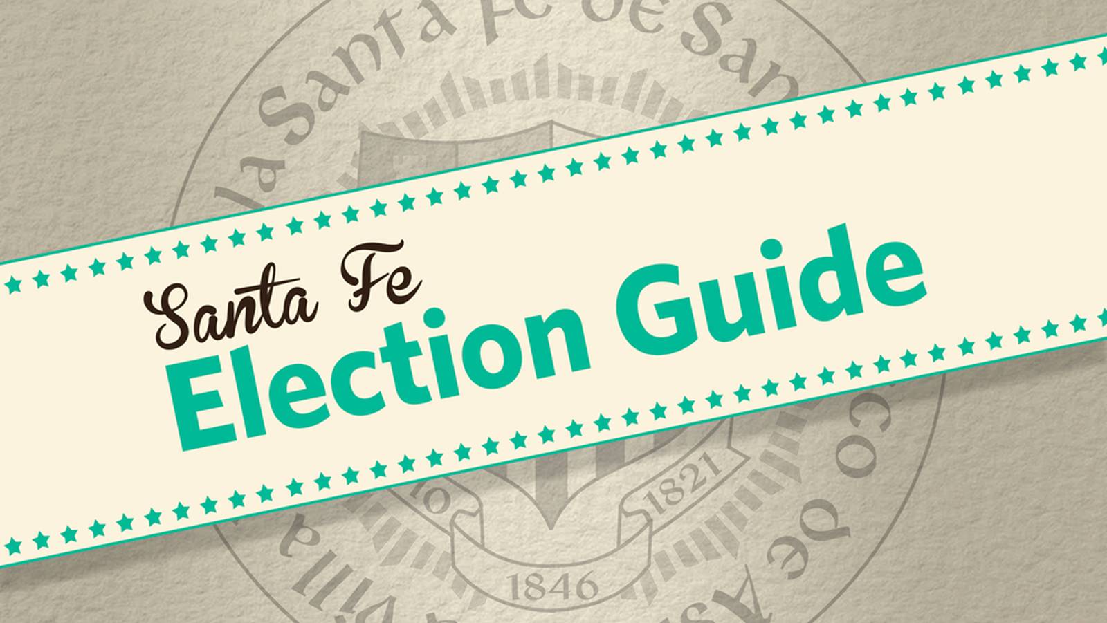 Santa Fe Election Guide Santa Fe Reporter