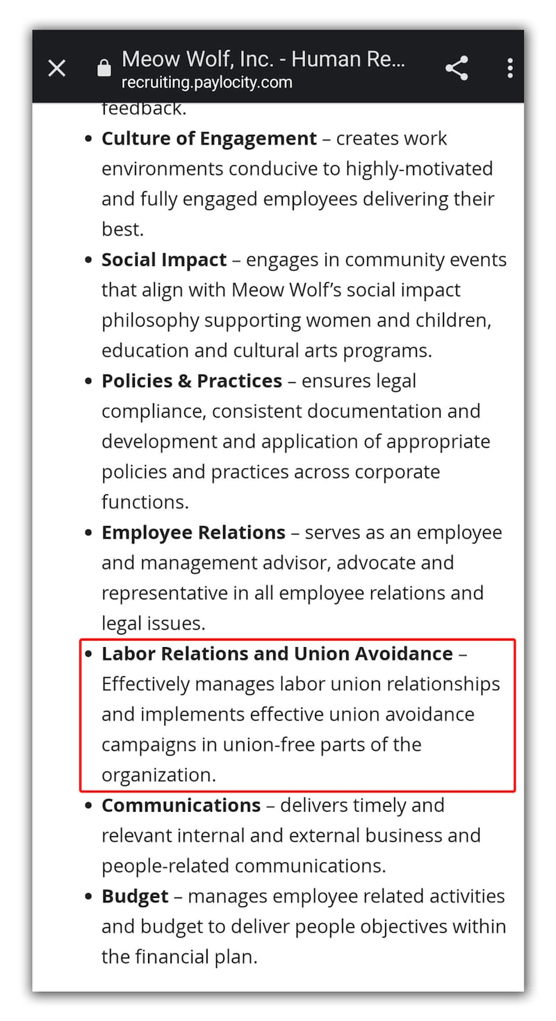 Screenshot of Meow Wolf job listing featuring various job responsibilities, including a provision which features a bullet point which says: "Labor Relations and Union Avoidance – Effectively manages labor union relationships and implements effective union avoidance campaigns in union-free parts of the organization."